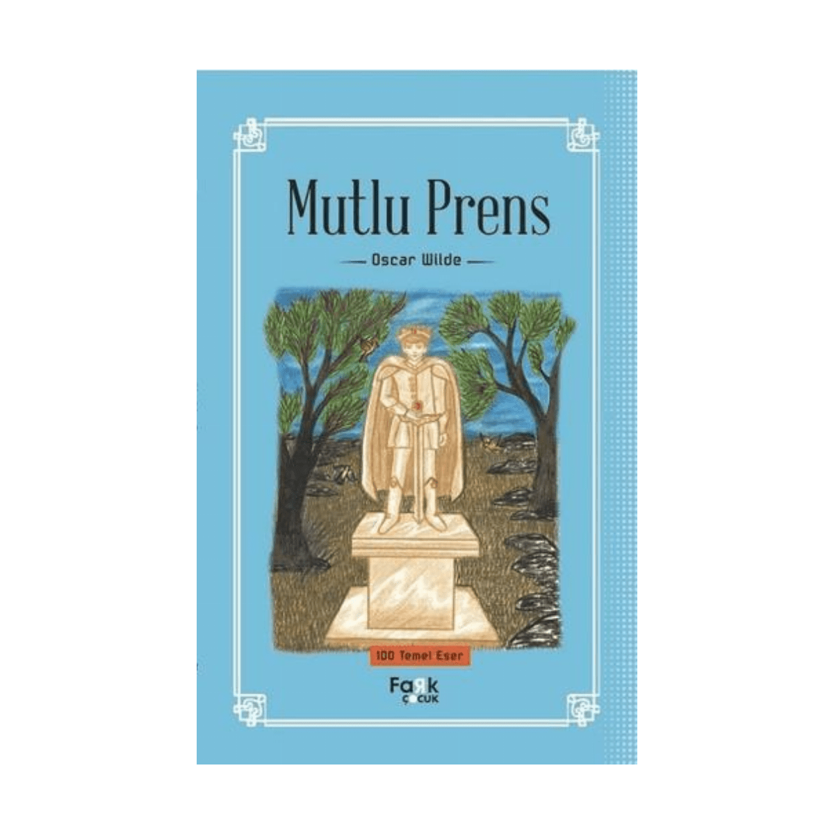 d89bc-mutlu-prens-fark-yayinlari-1-1.png Mutlu Prens - Görsel 1