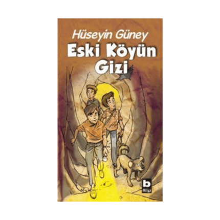 Eski Köyün Gizi