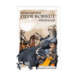 Dede Korkut Hikayeleri - Bilgi Yayınevi