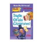 Bizim Okul Bi Acayip 8 Bugün Okula Gitmesem