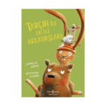 Tarçın İle En İyi Arkadaşları