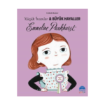 Emmeline Pankhurst Küçük İnsanlar Ve Büyük Hayaller