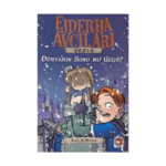 Ejderha Avcıları Okulu 8- Dünya'nın Sonu Mu Geldi?