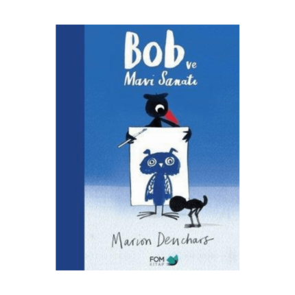 Bob Ve Mavi Sanatı