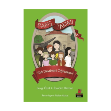 Türk Devrimini Öğreniyor Barış Takımı