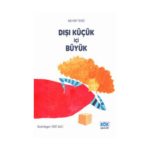 Dışı Küçük İçi Büyük
