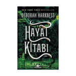 Hayat Kitabı Ruhlar Üçlemesi 3