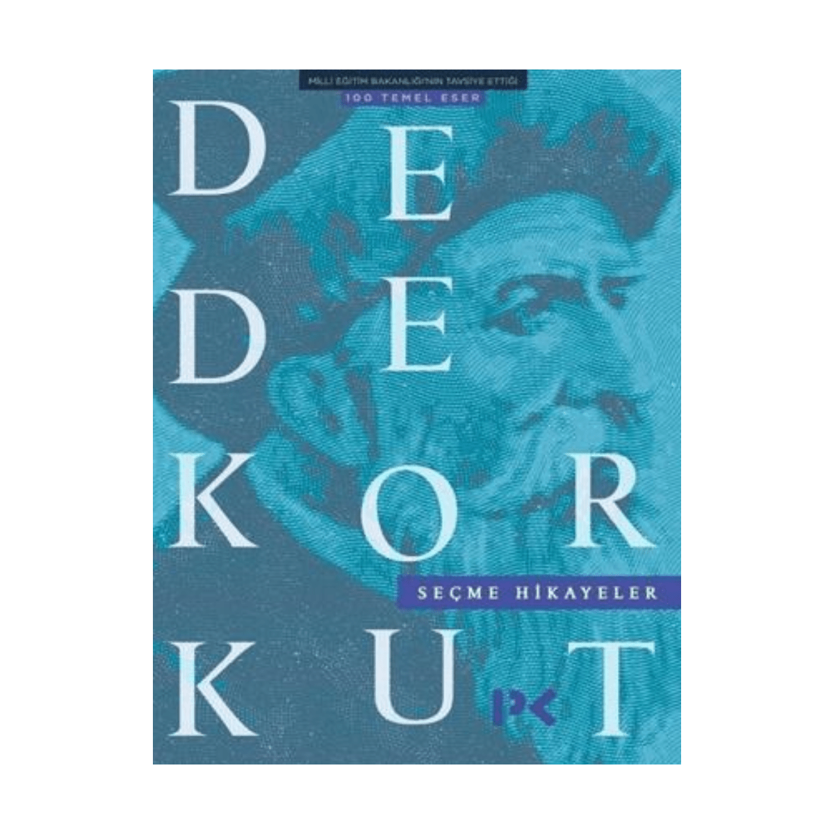 dc7b2-dede-korkut-secme-hikayeler-1-1.png Dede Korkut-Seçme Hikayeler - Görsel 1