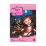 Bale Okulu 7 - Müzikal Tutkusu