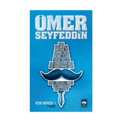 Ömer Seyfettin'den Seçmeler 1