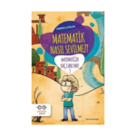 Matematik Nasıl Sevilmez? - Matematiğin Kaç Canı Var? 3