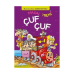 Masal Treni Çuf Çuf - Masallarla Değer Eğitimi (F