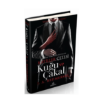 Katiller Çetesi-Kuğu Ve Çakal