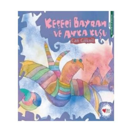 Keçeci Bayram Ve Anka Kuşu