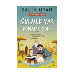 Gülmek Var Dönmek Yok (Acayip İşler Takımı)