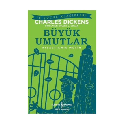 Büyük Umutlar - Kısaltılmış Metin