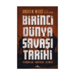 Birinci Dünya Savaşı Tarihi