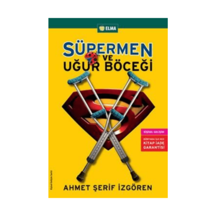 Süpermen Ve Uğur Böceği