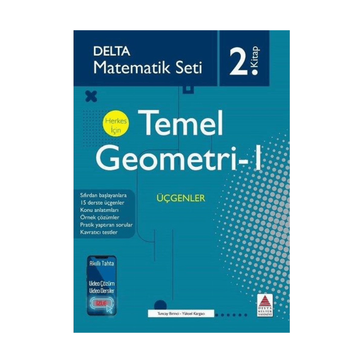 e14a0-matematik-seti-temel-geometri-1-ucgenler-2-kitap-1-1.png Matematik Seti Temel Geometri - 1 Üçgenler 2.Kitap - Görsel 1