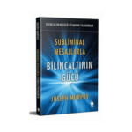 Subliminal Mesajlarla - Bilinçaltının Gücü