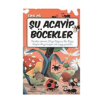 Şu Acayip Böcekler