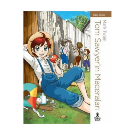 Tom Sawyer’ın Maceraları - Çizgi Roman