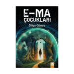 E-Ma Çocukları