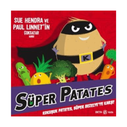 Süper Patates Kokuşuk Patates. Süper Bezelye’ye Karşı!