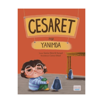 Cesaret Hep Yanımda