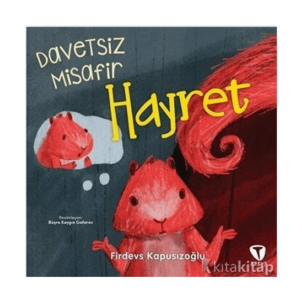 Davetsiz Misafir Hayret