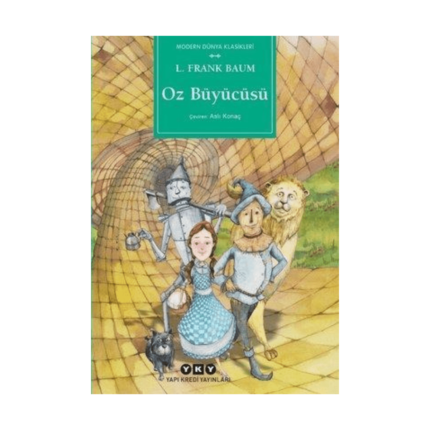 Oz Büyücüsü - Modern Dünya Klasikleri