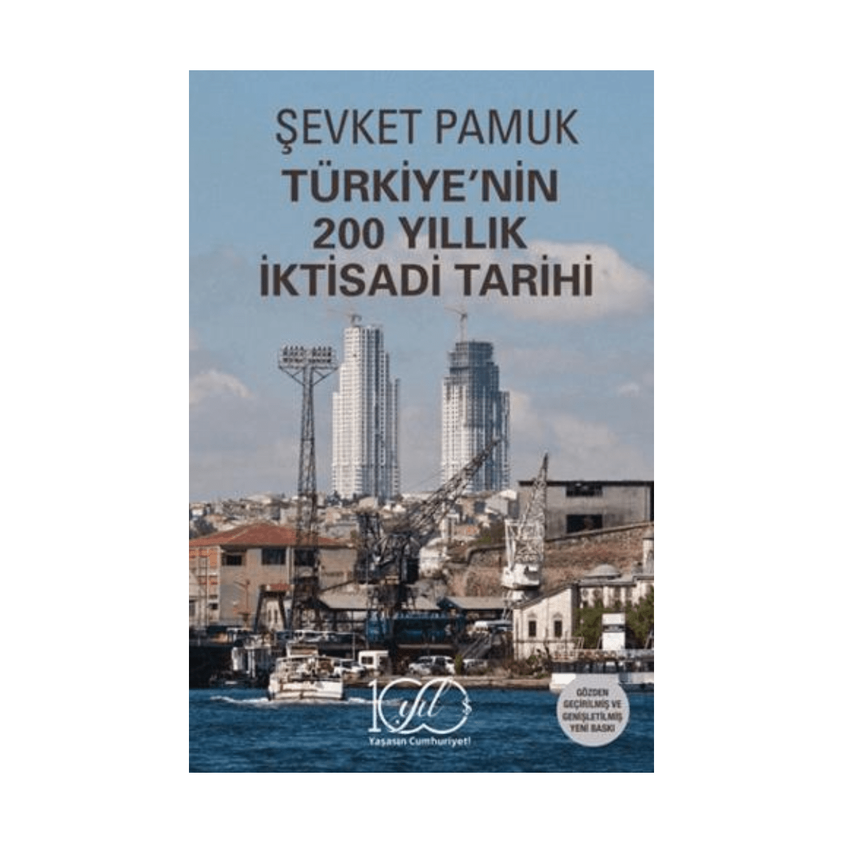 e3727-turkiye-nin-200-yillik-iktisadi-tarihi-1-1.png Türkiye'nin 200 Yıllık İktisadi Tarihi - Görsel 1