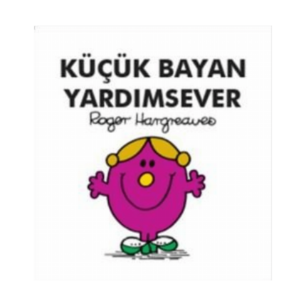 Küçük Bayan Yardımsever