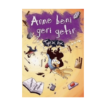 Anne Beni Geri Getir