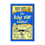 Bir Köy Var Uzakta Sessiz Sakinin Gürültülü Maceraları 7