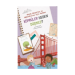 Köprüler Neden Düşmez? - Küçük Mimarlar Ve Mühendisler İçin Rehber