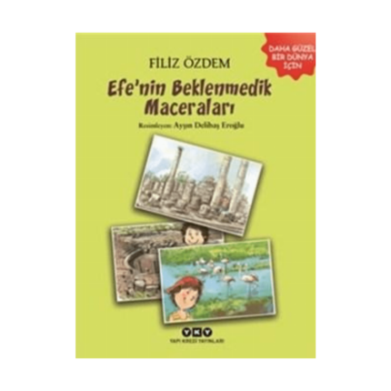 Efenin Beklenmedik Maceraları