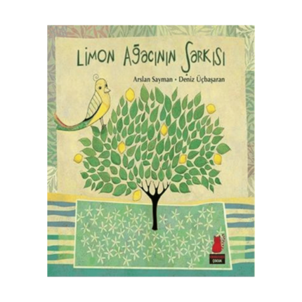 Limon Ağacının Şarkısı