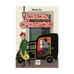 Acıbadem Operasyonu - Maceralı Roman Serisi 3