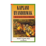 Kaplanı Uyandırmak