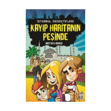 İstanbul Dedektifleri 1 Kayıp Haritanın Peşinde