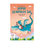 Demir Şehirdeki Sır - Kayıp Ejderhalar Tarihi 2