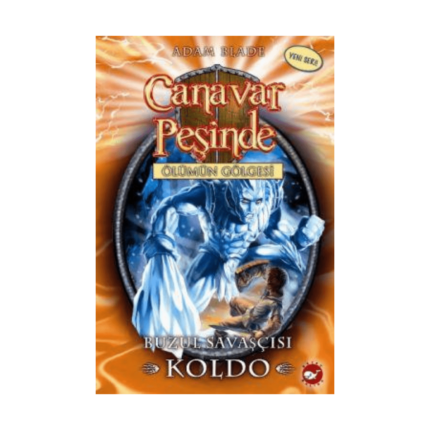 Canavar Peşinde 28 Buzul Savaşçısı Koldo