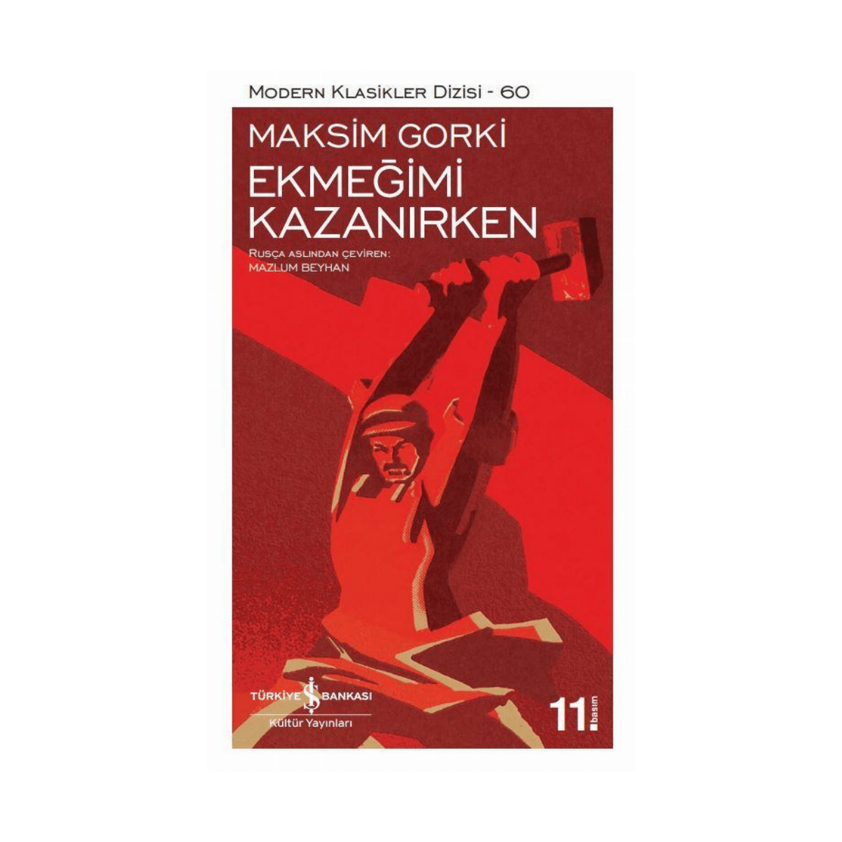 e8ce4-ekmegimi-kazanirken-modern-klasikler-60-1-1.png Ekmeğimi Kazanırken - Modern Klasikler 60 - Görsel 1