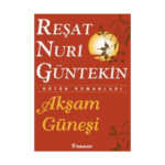 Akşam Güneşi - Gençler İçin