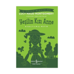 Yeşilin Kızı Anne-Kısaltılmış Metin