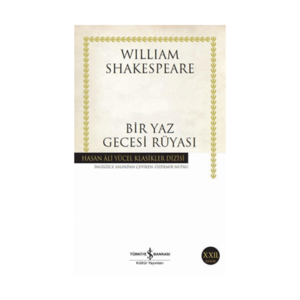 Bir Yaz Gecesi Rüyası - Hasan Ali Yücel Klasikleri 172