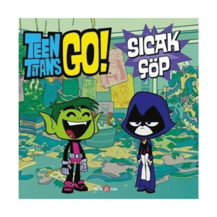 Dc Comics: Teen Titans Go! Sıcak Çöp