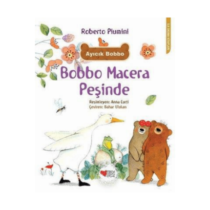 Bobbo Macera Peşinde-İlk Okuma Kitapları