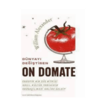 Dünyayı Değiştiren On Domates
